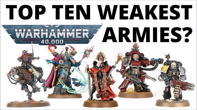 Top Ten Weakest Armies in Warhammer 40K 2023 - Win Rates and Why They're Struggling!