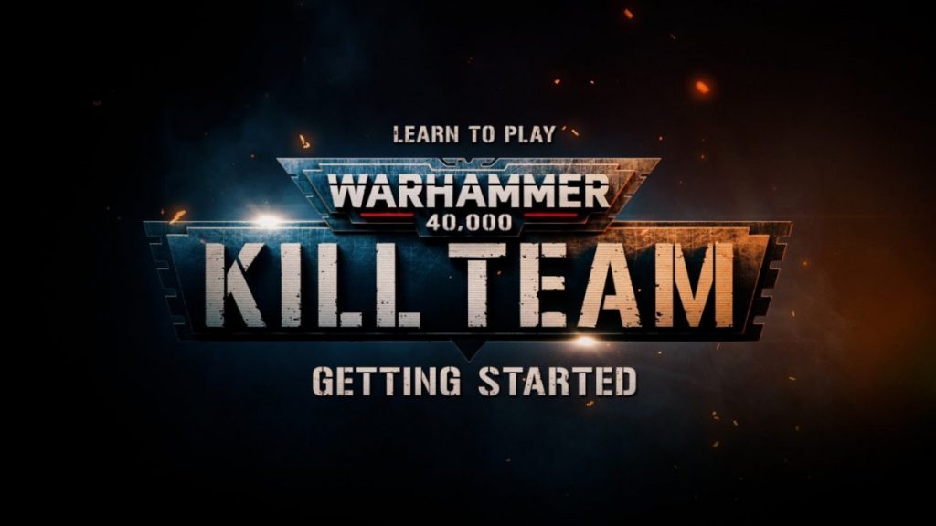 Learn to Play Warhammer 40,000: Kill Team – Getting Started