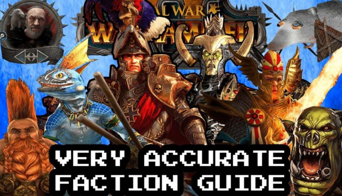 Total War: Warhammer II – Very Accurate Faction Guide