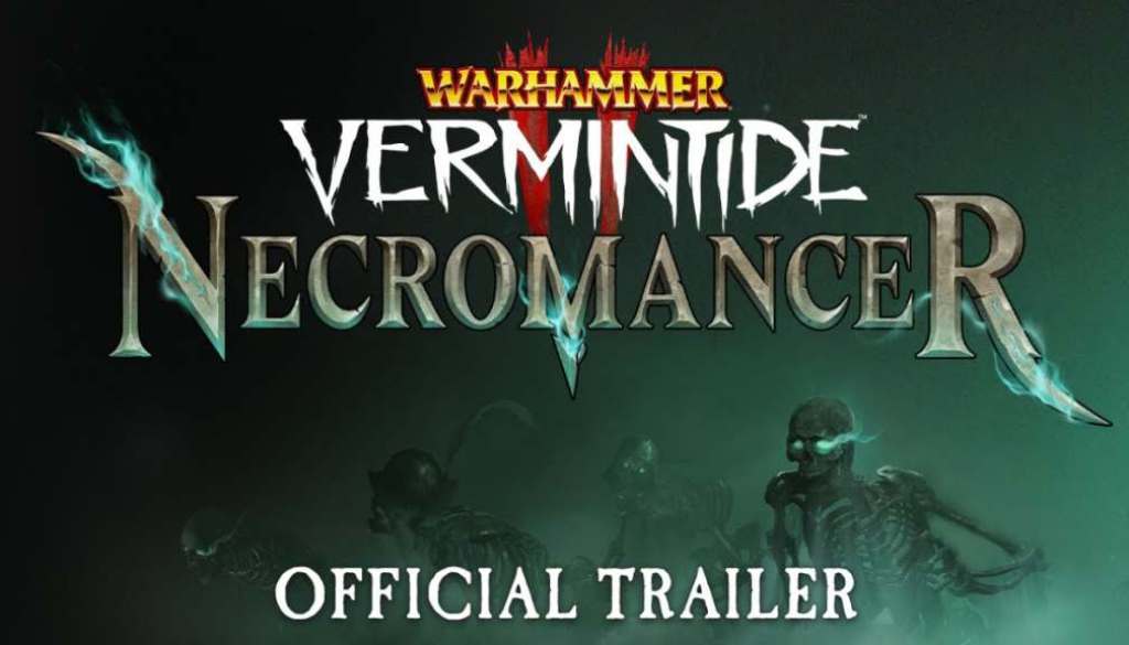 Warhammer: Vermintide 2 Necromancer Rolls Out in October