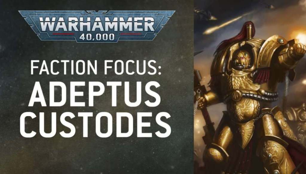 Faction Focus: Adeptus Custodes – Warhammer 40,000