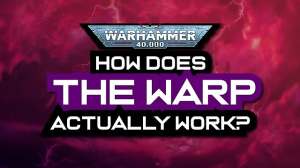 How does THE WARP in k Actually Work Warhammer , LORE(0)