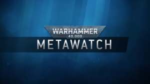 Metawatch Warhammer , The th of April (0)