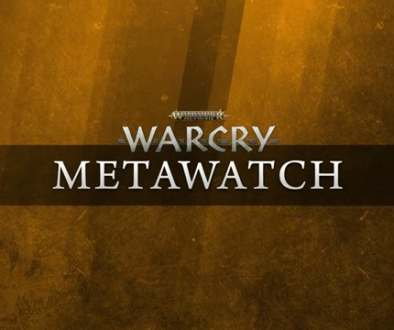 Warcry Metawatch - The th of May (0)
